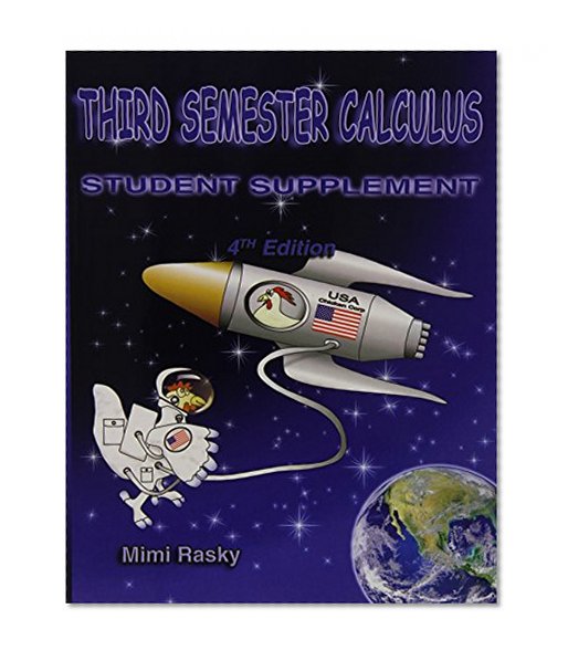 Third Semester Calculus: Student Supplement, 4th Edition