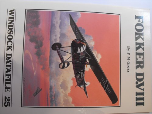 Windsock Datafile No. 025 - Fokker D.VIII