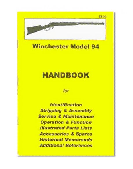 Winchester Model 94 Assembly, Handbook