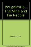 Bougainville : The Mine and the People