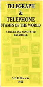 Telegraph and Telephone Stamps of the World: A Priced and Annotated Catalogue