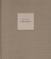 Marlene Dumas: Forsaken