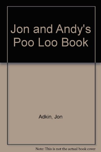 Jon and Andy's Poo Loo Book