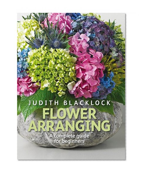 Book Cover Flower Arranging: The Complete Guide for Beginners