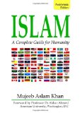 ISLAM: A Complete Guide for Humanity