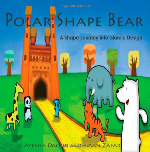 Polar Shape Bear: Childrens picture book introducing Islamic geometry.