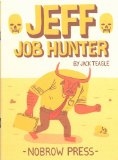 Jeff Job Hunter (Nobrow 17x23)