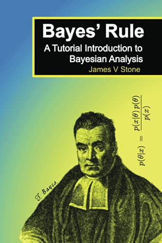 Book Cover Bayes' Rule: A Tutorial Introduction to Bayesian Analysis