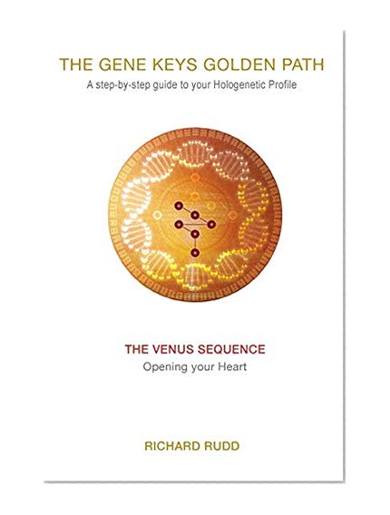 Book Cover The Venus Sequence: Opening your Heart (The Gene Keys Golden Path)