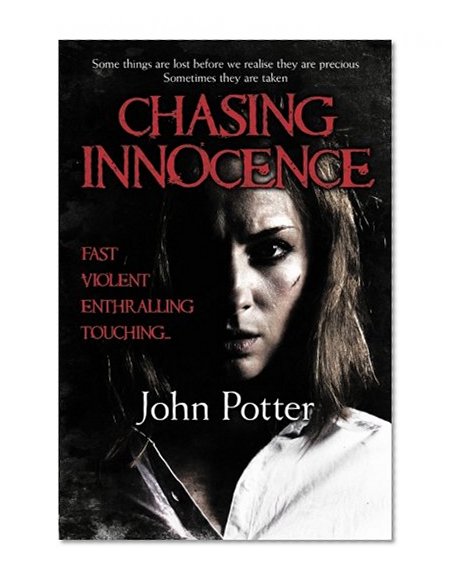 Chasing Innocence