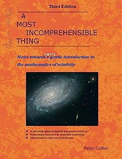 Book Cover A Most Incomprehensible Thing: Notes Towards a Very Gentle Introduction to the Mathematics of Relativity