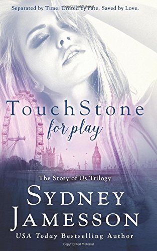 Book Cover TouchStone for play 2 (The Story of Us Trilogy)