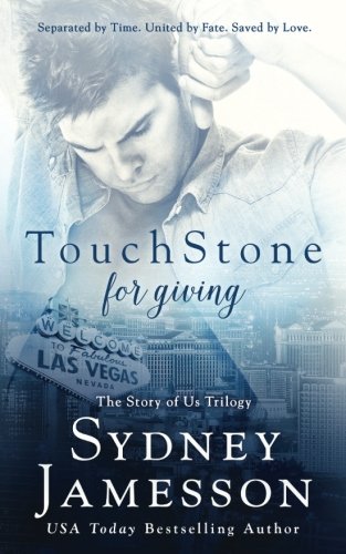 Book Cover TouchStone for giving: (#2 The Story of Us Trilogy) (Volume 2)