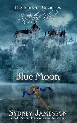 Book Cover Blue Moon #3 (Story of Us Series - Into the Blue)