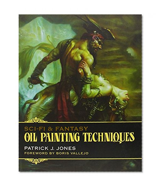 Book Cover Sci-Fi & Fantasy Oil Painting Techniques
