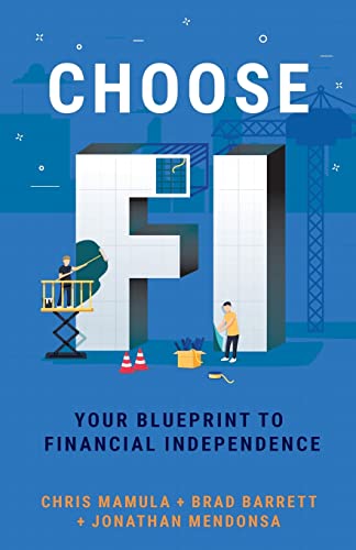 Book Cover Choose FI: Your Blueprint to Financial Independence