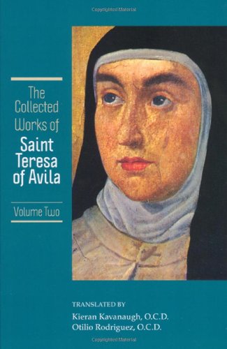 Book Cover The Collected Works of St. Teresa of Avila, Vol. 2 (featuring The Way of Perfection and The Interior Castle)