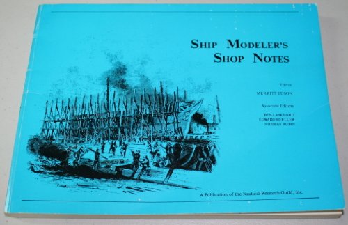 Ship modeler's shop notes
