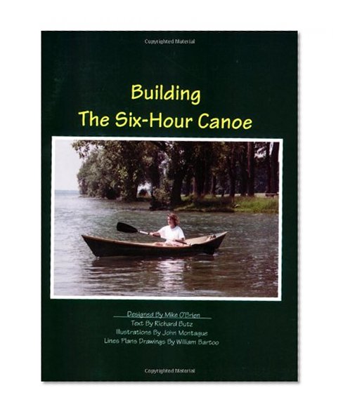 Book Cover Building the Six-Hour Canoe