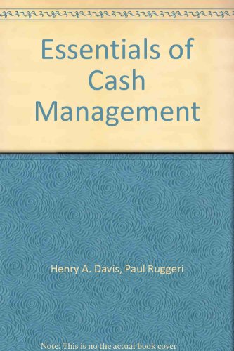Essentials of Cash Management