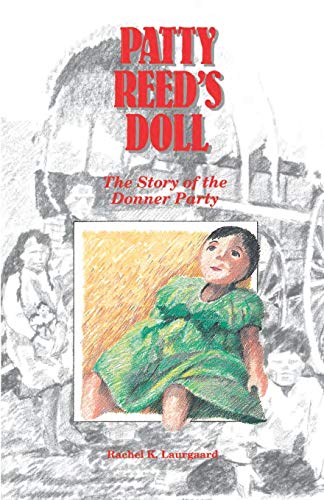 Book Cover Patty Reed's Doll: The Story of the Donner Party