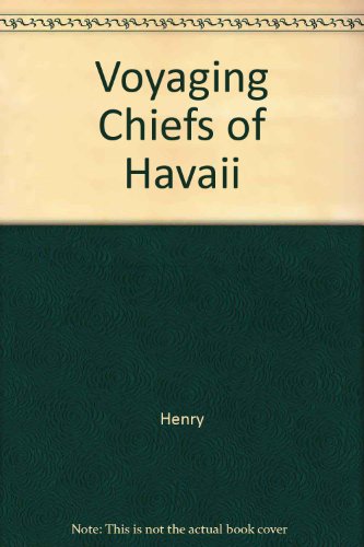 Voyaging Chiefs of Havai'i