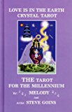 Love Is In the Earth Crystal Tarot: The Tarot for the Millennium (Crystals and New Age)