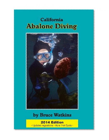California Abalone Diving 2014 Edition