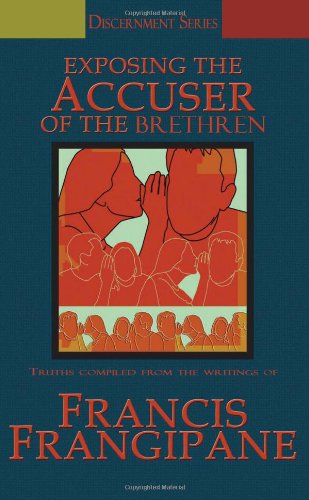Book Cover Exposing the Accuser of the Brethren (Discernment)