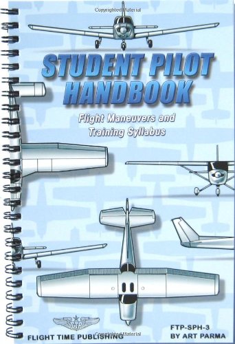 Book Cover Student Pilot Handbook : Flight Operations and Maneuvers Manual