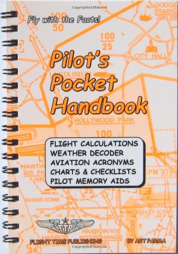 Book Cover Pilot's Pocket Handbook: Flight Calculations, Weather Decoder, Aviation Acronyms, Charts and Checklists, Pilot Memory Aids