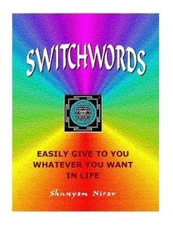 Book Cover SWITCHWORDS Easily Give to You Whatever You Want in Life