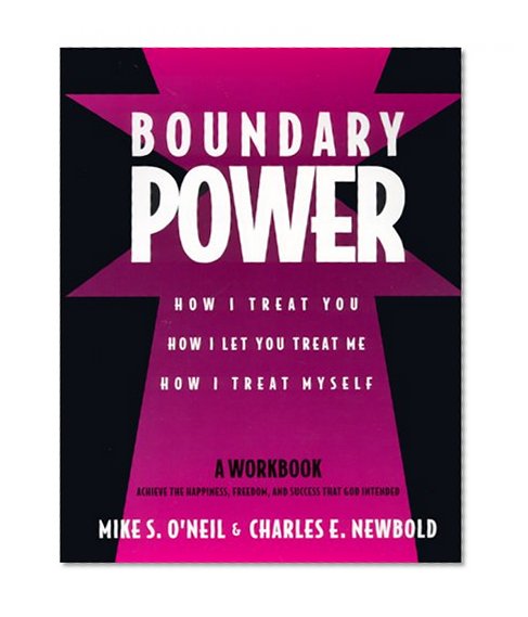 Book Cover Boundary Power: How I Treat You and How I Let You Treat Me
