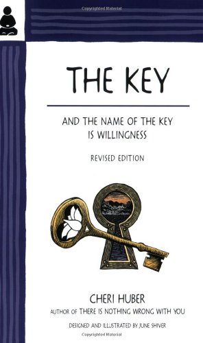 Book Cover The Key: And the Name of the Key Is Willingness