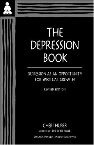 Book Cover The Depression Book: Depression as an Opportunity for Spiritual Growth