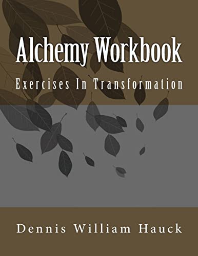 Book Cover Alchemy Workbook: Exercises In Transformation
