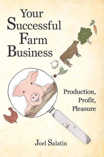 Book Cover Your Successful Farm Business: Production, Profit, Pleasure