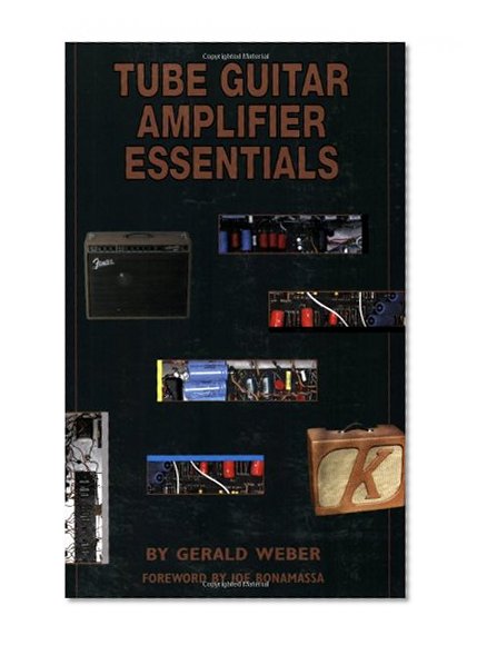 Book Cover Tube Guitar Amplifier Essentials