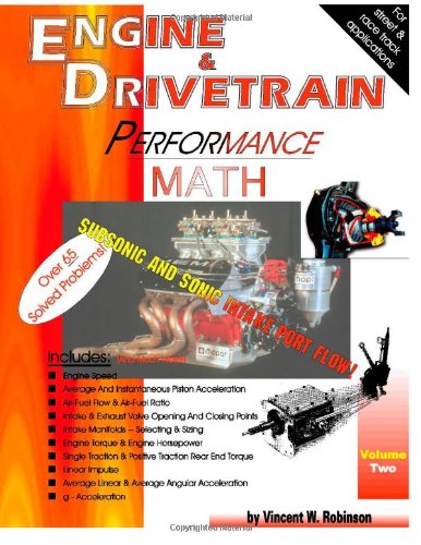 Engine & Drivetrain Performance Math (Volume Two)