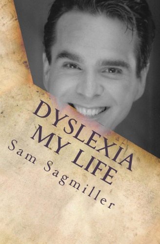 Dyslexia My Life