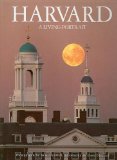 Harvard: A Living Portrait: Revised 2007