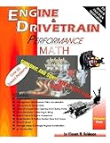 Engine & Drivetrain Performance Math (Volume Two)