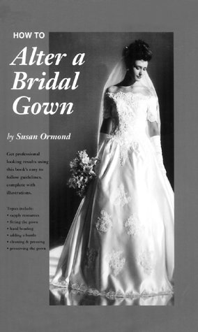 Book Cover How To Alter a Bridal Gown