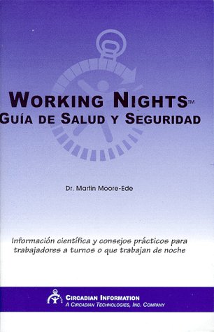 Working Nights Guia de Salud y Seguridad (Spanish Edition)