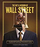 The Wit & Wisdom of Wall Street