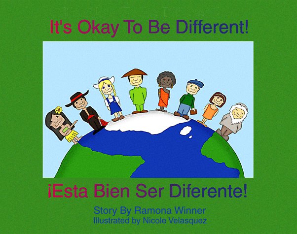 It's Okay To Be Different! Esta Bien Ser Diferente! (Spanish Edition)