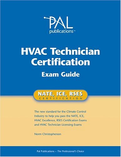 Pal's HVAC Technician Certification Exam Guide