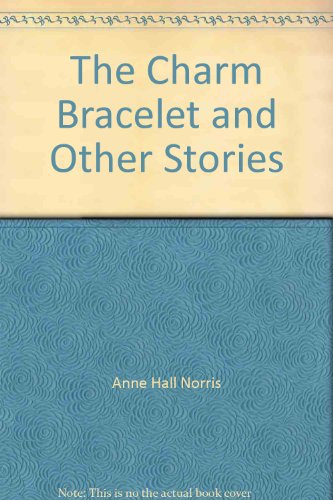 The Charm Bracelet and Other Stories