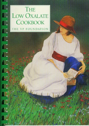 The Low Oxalate Cookbook Book 1