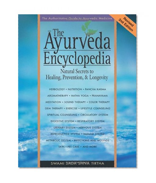 Book Cover The Ayurveda Encyclopedia: Natural Secrets to Healing, Prevention, & Longevity